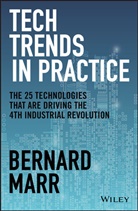 B Marr, Bernard Marr, Bernard (Advanced Performance Institute Marr, Marr Bernard - Tech Trends in Practice