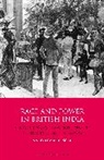 Valerie Anderson, Anderson Valerie - Race and Power in British India