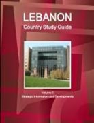 Inc Ibp - Lebanon Country Study Guide Volume 1 Strategic Information and Developments