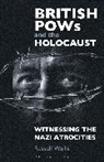 Russell Wallis, Wallis Russell - British PoWs and the Holocaust
