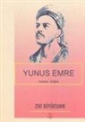 Zeki Büyüktanir - Yunus Emre