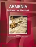 Inc Ibp, Inc. Ibp - Armenia Business Law Handbook Volume 2 Investment, Trade Laws and Regulations