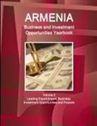 Inc Ibp, Inc. Ibp - Armenia Business and Investment Opportunities Yearbook Volume 2 Leading Export-Import, Business, Investment Opportunities and Projects