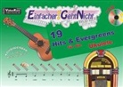 Marti Leuchtner, Martin Leuchtner, Anto Oberlin, Anton Oberlin, Bruno Waizmann - Einfacher!-Geht-Nicht: 19 Hits & Evergreens - für die Ukulele mit Audio-CD