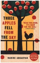 Narinje Abgarjan, Narine Abgaryan, Lisa C. Hayden - Three Apples Fell From the Sky