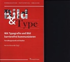 Kersti Alexander, Kerstin Alexander - Mit Typografie und Bild barrierefrei kommunizieren