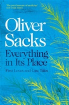 Oliver Sacks - Everything in its Place
