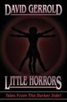 David Gerrold - Little Horrors