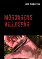 Jarne Thorildsson - Mördarens Villospår