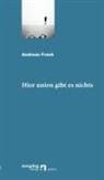 Andreas Frank - Hier unten gibt es nichts