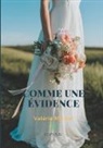 Valérie Michel - Comme une évidence