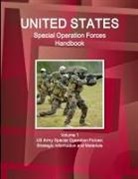 Inc Ibp, Inc. Ibp - US Special Operation Forces Handbook Volume 1 US Army Special Operation Forces