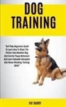 Pat Barry, Pat Barry - Dog Training