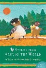 Liz Flanagan, Not Available, Fran Parnell, Valeria Docampo, Sophie Fatus - Stories from Around the World