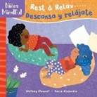 Whitney Stewart, Whitney/ Alejandro Stewart, Stewart Whitney, Rocio Alejandro, Rocío Alejandro - Rest & Relax / Descansa Y Relßjate