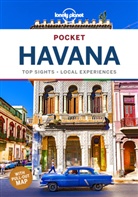 Planet Lonely, Lonely Planet, Lonely Planet, Brendan Sainsbury - Pocket Havana : top experiences, local life