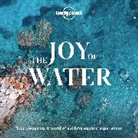 Planet Lonely, Lonely Planet - The Joy of Water