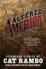 Cat Rambo - Altered America: Convention Edition