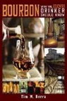Tim M Berra, Tim M. Berra - Bourbon What an Educated Drinker Should Know