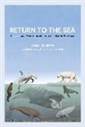 Annalisa Berta, Berta Annalisa, Carl Buell, Buell Carl, James L. Sumich, Sumich James L. - Return to the Sea