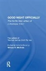 Yeoman James Orvill Raines, William M. McBride - Good Night Officially