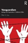 Phillip W. Gray, Phillip W. (Texas A&amp;m University At Qatar Gray - Vanguardism