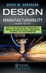 David M Anderson, David M. Anderson, Anderson David M. - Design for Manufacturability - 2nd Edition