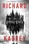 Richard Kadrey - The Grand Dark