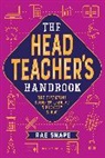 Rachel Snape, Rae Snape - The Headteacher's Handbook