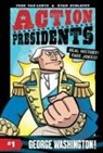Fred Van Lente, Ryan Dunlavey - Action Presidents #1: George Washington!