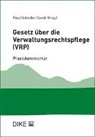 Gesetz über die Verwaltungsrechtspflege des Kantons St. Gallen (VRP)