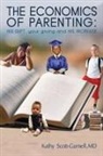 Kathy Scott-Gurnell - The Economics of Parenting