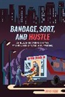 Josh Seim - Bandage, Sort, and Hustle