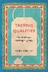 Sarah Besky, Besky Sarah - Tasting Qualities