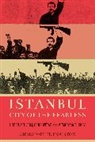 Christopher Houston, Houston Christopher - Istanbul, City of the Fearless