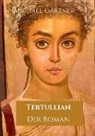 Michael Gärtner - Tertullian