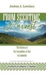Joshua J. Lovelace - From Seedtime To Harvest