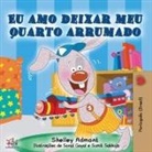 Shelley Admont, Kidkiddos Books - Eu amo deixar meu quarto arrumado