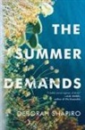 Deborah Shapiro - The Summer Demands