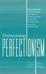 Alice Briggs - Overcoming Perfectionism