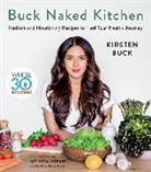 Kirsten Buck - Buck Naked Kitchen
