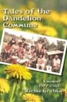Richard Graham - Tales of the Dandelion Commune