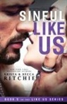 Becca Ritchie, Krista Ritchie - Sinful Like Us