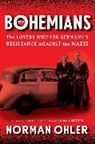 Norman Ohler - The Bohemians