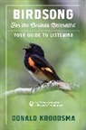 Donald Kroodsma - Birdsong for the Curious Naturalist