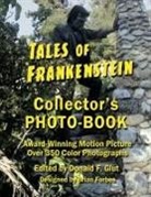 Donald F. Glut - Tales of Frankenstein Collector's Photo-Book