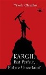 Vivek Chadha - Kargil: Past Perfect, Future Uncertain?