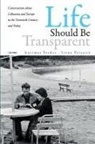 Aurimas Svedas, Aurimas Veisaite Svedas, Irena Veisait¿, Irena Veisaite - Life Should Be Transparent