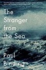 Paul Binding, Binding Paul - The Stranger from the Sea