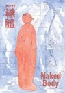 Yan Cong, Jason Li, R. Orion Martin, Cong Yan, Jason Li, R. Orion Martin - Naked Body